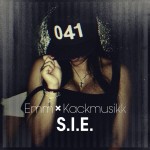 Emm x Kackmusikk_S.I.E. EP_Cover